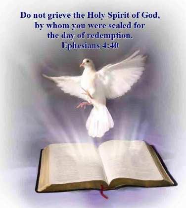 12. Eph.4:30, "grieve not the Holy Spirit of God." From the above we may understand that the Holy Spirit is a distinct person in the Godhead. His titles, offices, and work support this argument.