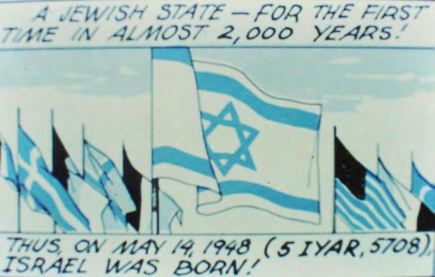 Israel Reborn! As soon as the British withdraw, the Jews declare the formation of the State of Israel.