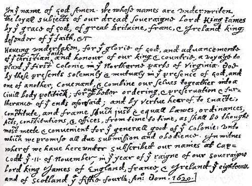 This is the "Mayflower Compact" as written by Mayflower passenger William Bradford into his manuscript