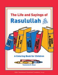 Kindergarten Resources Sirah & Hadith Studies Life and Sayings of Rasulullah s The children are introduced to the Sirah and Simple Ahadith in an interesting, attention catching