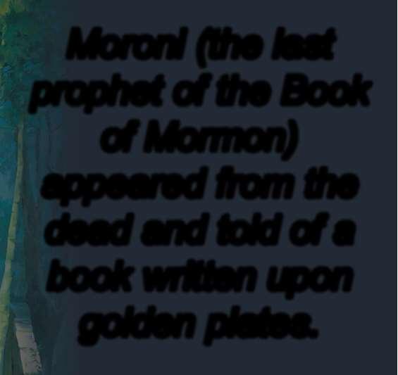 Moroni (the last prophet of the Book of Mormon)