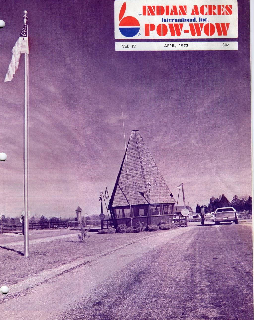 Pow Wow Flashback A bit of IACT history found on the cover of the April 1972 edition of Pow Wow. The IACT security entrance. Also note the tower in the background that is still here today.