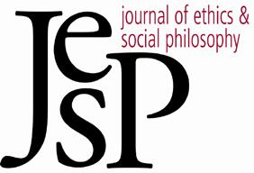 BY D. JUSTIN COATES JOURNAL OF ETHICS & SOCIAL PHILOSOPHY