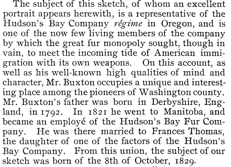 Buxton is liberal in his views in matters of religion." [An Illustrated History of the State of Oregon by Harvey K.