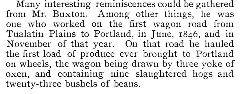 [History of the Pacific Northwest Vol II p.238-9] [Oregonian, Portland, Oregon Jan 22, 1899 p11] Children of Henry Buxton Jr. and Rosanna Wooley: 1. Rebecca Buxton b.