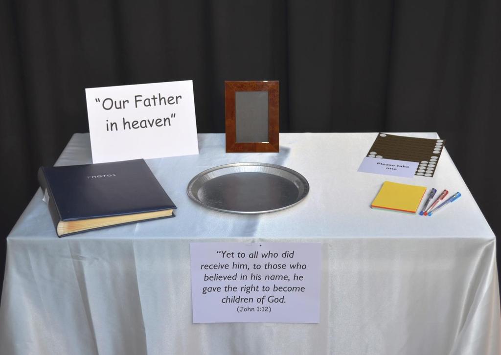 3 Station 1: Our Father in heaven Our Father, who art in heaven Items Needed: A table covered with white material of some kind, for example a white sheet Cards with the following words on them: o Our