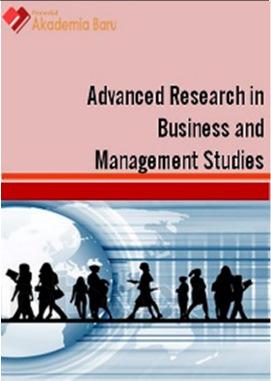 9, Issue 1 (2017) 75-91 Journal of Advanced Research in Business and Management Studies Journal homepage: www.akademiabaru.com/arbms.