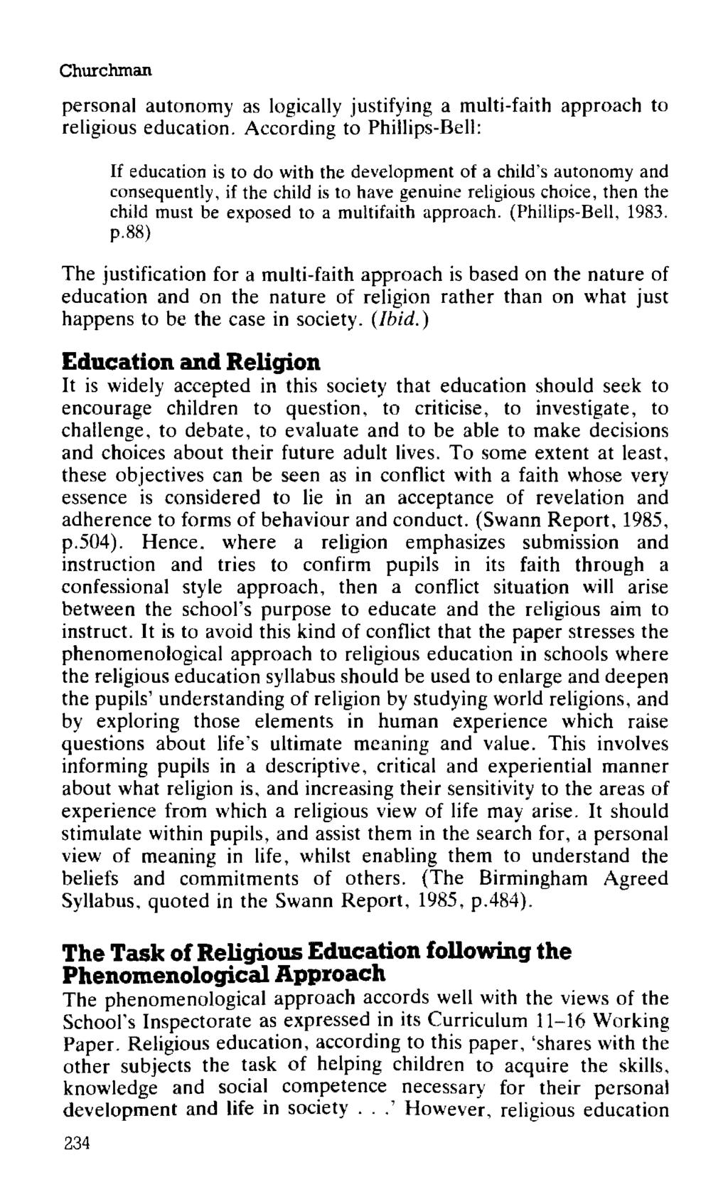 Churchman personal autonomy as logically justifying a multi-faith approach to religious education.