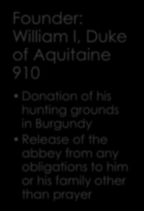 Donation of his hunting grounds in Burgundy Release