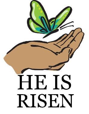 This is the day the Lord has made; Let us rejoie and be glad in it. Christ is risen! He is risen indeed! ALLELUIA! lease be seated ANTHEM (9:00).