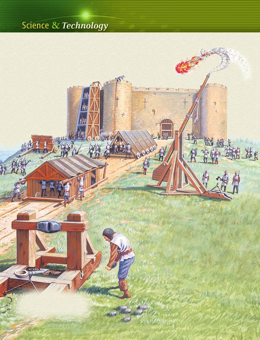 Castles and Siege Weapons Attacking armies carefully planned how to capture a castle.
