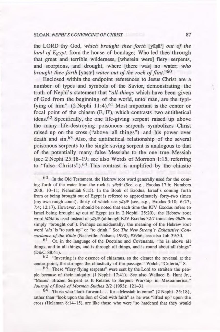 SLOAN, NEPHI'S CONVINCING OF CHRIST 87 the LORD thy God, which brought thee forth [ya~~p] out of the land of Egypt, from' the house of bondage; Who led thee through that great and terrible