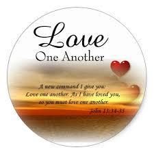 Jesus also said to His disciples, A new commandment I give to you, that you love one