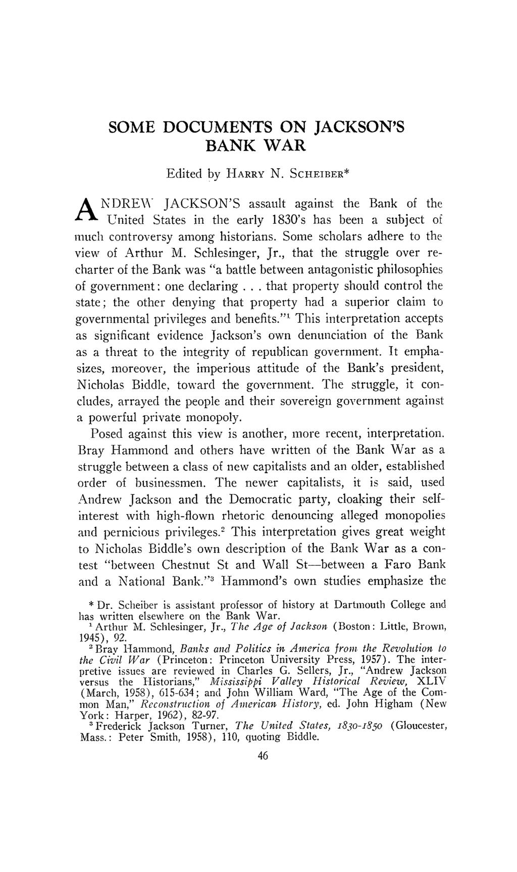 SOME DOCUMENTS ON JACKSON'S BANK WAR Edited by HARRY N.