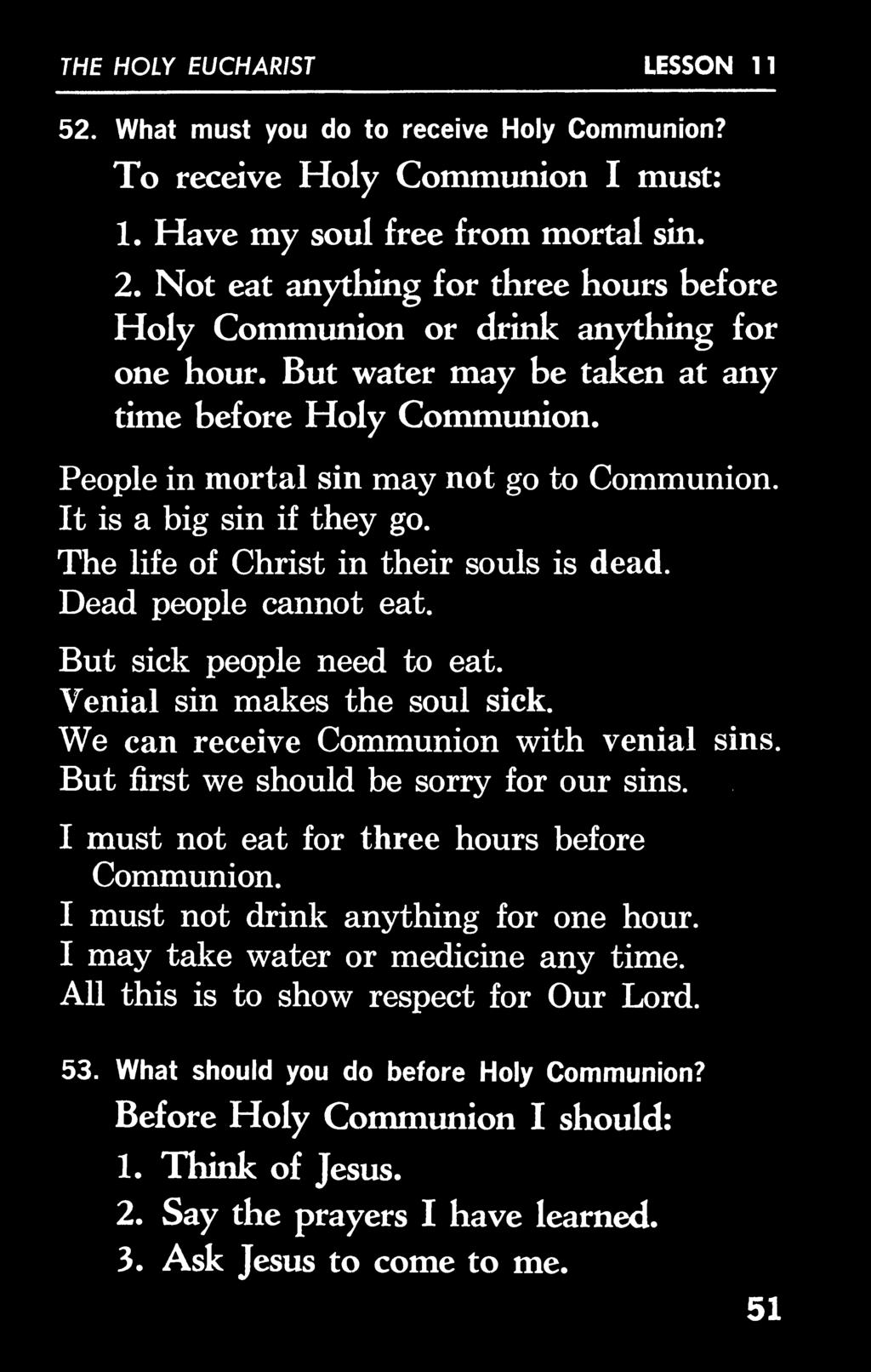 It is a big sin if they go. The life of Christ in their souls is dead. Dead people cannot eat. But sick people need to eat. Venial sin makes the soul sick. We can receive Communion with venial sins.