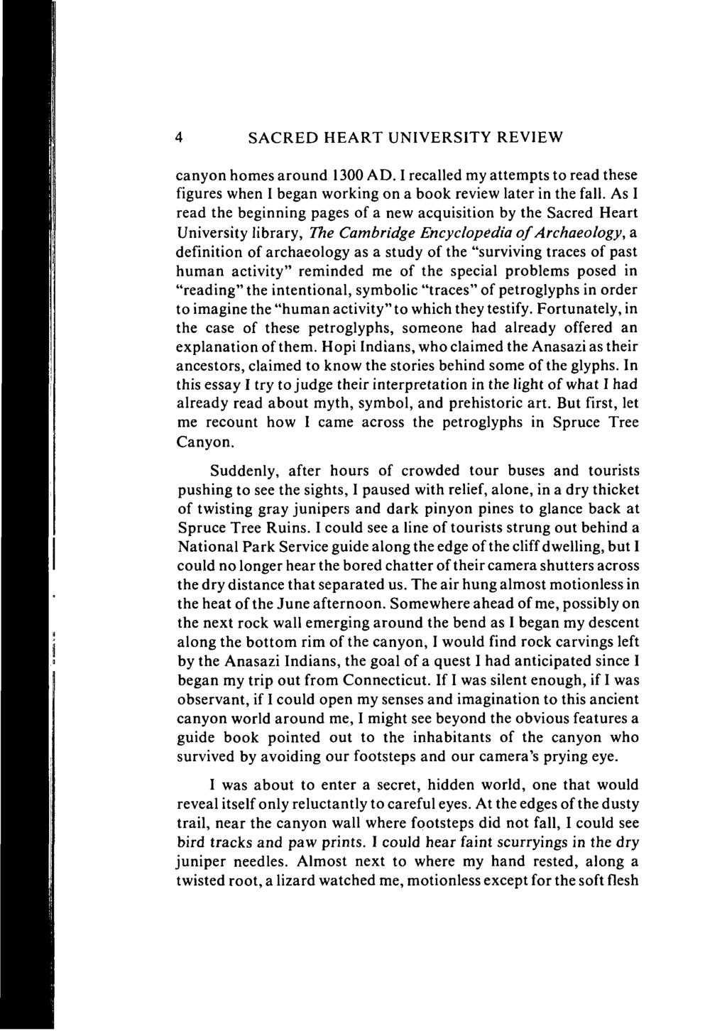 Sacred Heart University Review, Vol. 1, Iss. 1 [1980], Art. 1 SACRED HEART UNIVERSITY REVIEW canyon homes around 1300 AD.