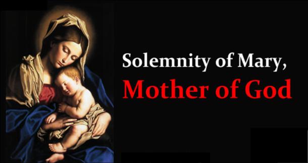 Helena - Enfield - December 25 9:00am Mass for the Solemnity of Mary, Mother of God, which is a Holy Day of Obligation, will be celebrated Monday,