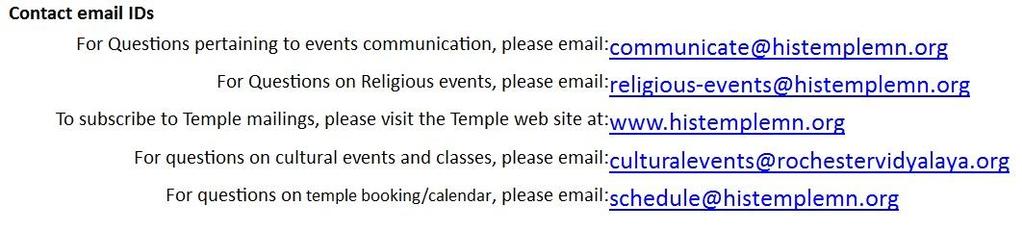 All donations to the Temple are Tax Deductible as the Hindu Samaj Temple is A Non-Profit Entity As Per IRS # 501(C)(3).
