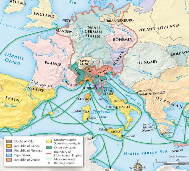 Section 1 Europe in 1500 Italy s central location helped make it