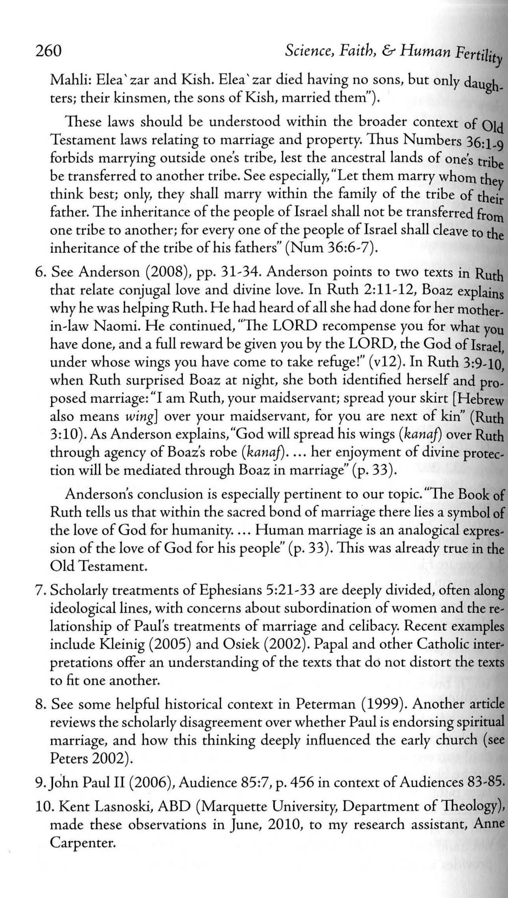 260 Science, Faith, & Human Fertility Mahli: Elea' zar and Kish. Elea' zar died having no sons, but only daugh_ ters; their kinsmen, the sons of Kish, married them").