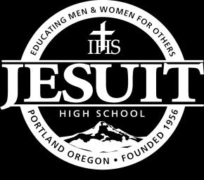 Student Information Religion JHS Tradition Jesuit High School 9000 SW Beaverton-Hillsdale Hwy.