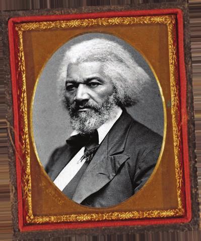 Reading for Information LETTER Frederick Douglass, a vocal African-American statesman and journalist, had a very different style of leadership than Harriet Tubman did.