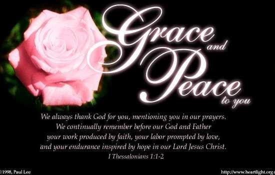 Gospel (1:3) 1:3 Grace: unmerited favor Peace: