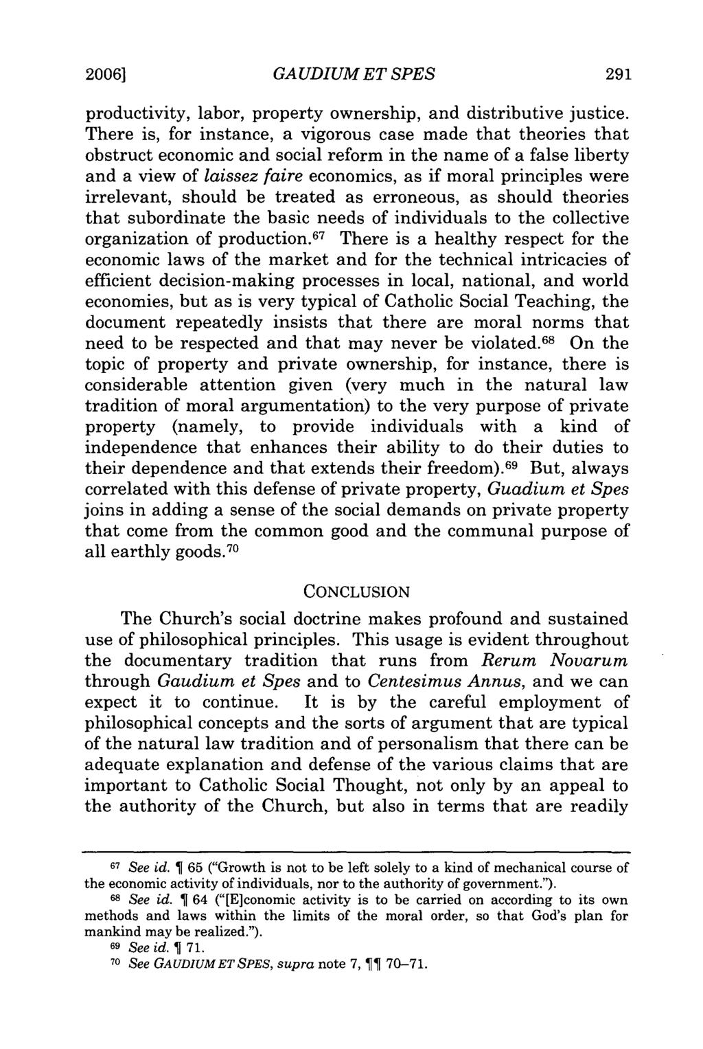 2006] GAUDIUM ET SPES productivity, labor, property ownership, and distributive justice.