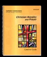 Christian Morality and Prayer A. The Catholic Connections Handbook A.