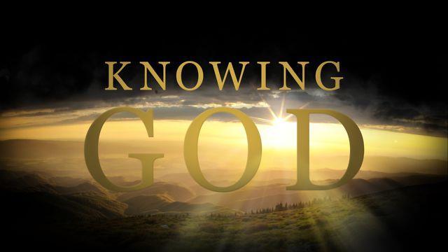 Paths in which to know God: