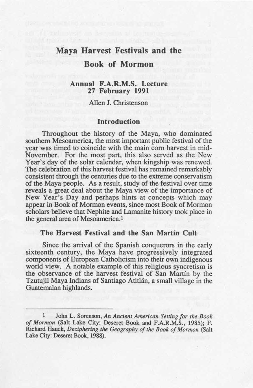 Maya Harvest Festivals and the Book of Mormon Annual F.A.R.M.S. Lecture 27 February 1991 Allen J.