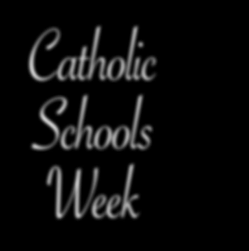 activities. It was also a week of good-byes, send-offs and final messages as Bishop Robert W. Muench celebrated perhaps what was likely his last Catholic Schools Week as bishop.