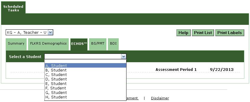 To record the ECHOS observations, select the ECHOS tab and use the Student drop-down menu to select the student.