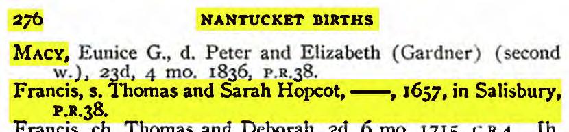 1-Iannah Macreal of Pool, Eng., h. Elizabeth (d. Joseph Drown and Mary), s. Francis and J udith (Coffin), P.R.J8.] Francis Jr., s. Francis Jr. and :Hannah lvfacreal,, 1786, in Dunkirk, French F landers, P.