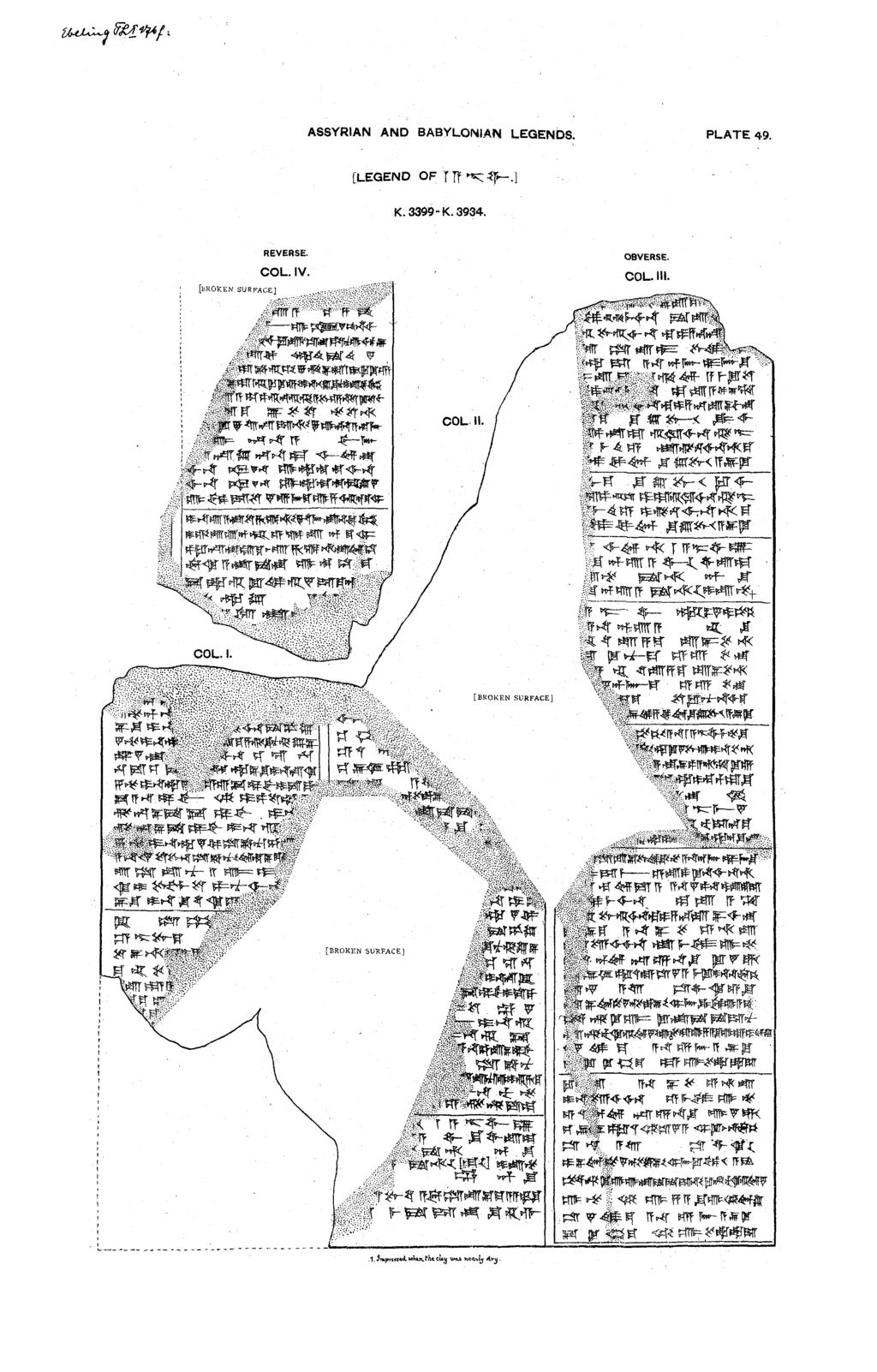 ASSYRIAN AND BABYLONlAN LEGENDS. PLATE 49. [LEGEND OF T n..;-f.] K. 3399 - K.