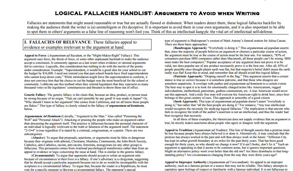 Logical Fallacy Resource On my website and in Canvas is a very thorough and complete list of
