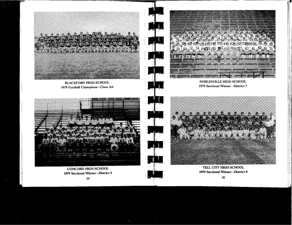 ,1 BLACKFORD HIGH SCHOOL 1979 Football Champions-Class AA NOBLESVILLE HIGH SCHOOL 1979 Sectional Winner-District