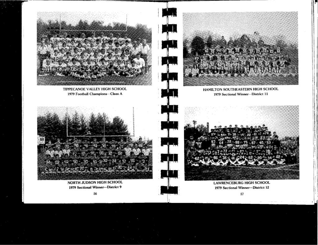1 TIPPECANOE VALLEY HIGH SCHOOL 1979 Football Champions-Class A HAMILTON SOUTHEASTERN HIGH SCHOOL 1979 Sectional