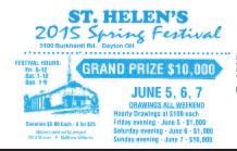 ST. HELEN S spring FESTIVAL 2015 FESTIVAL TICKET TURN-IN The next TICKET TURN IN is Monday June 1st!!! It will be in the East Wing from 7:00-8:30pm.