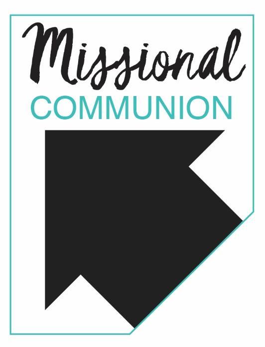 Communion in Missional Communities As congregations and members of the congregations of the Episcopal Diocese of Texas establish missional communities they are to make provision for those communities