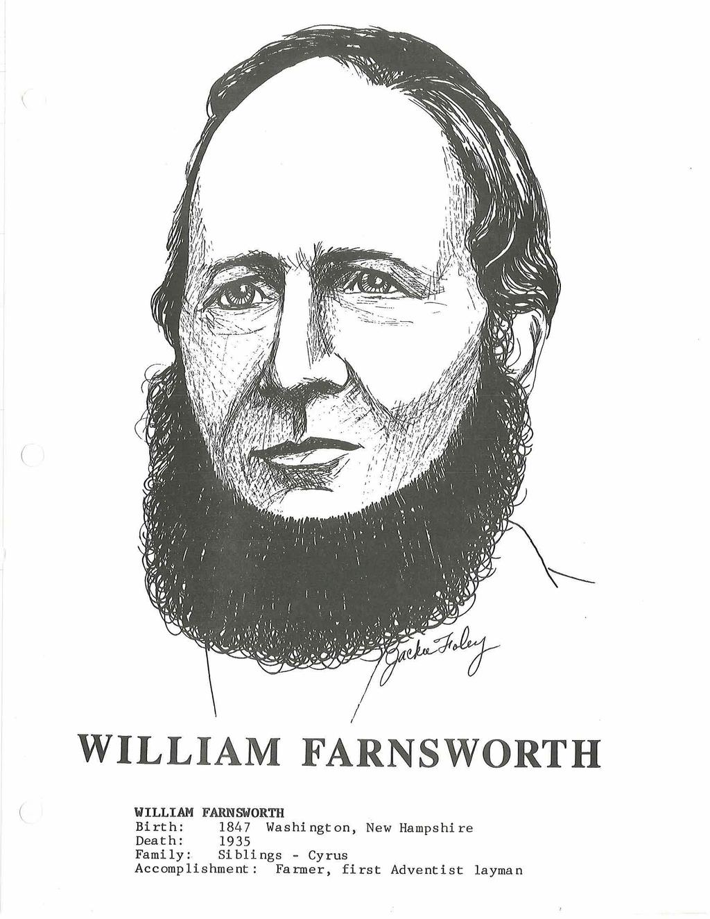 WILLIAM FARNSWORTH WILLIAM FARNSWORTH Birth: 1847 Washington, New Hampshire