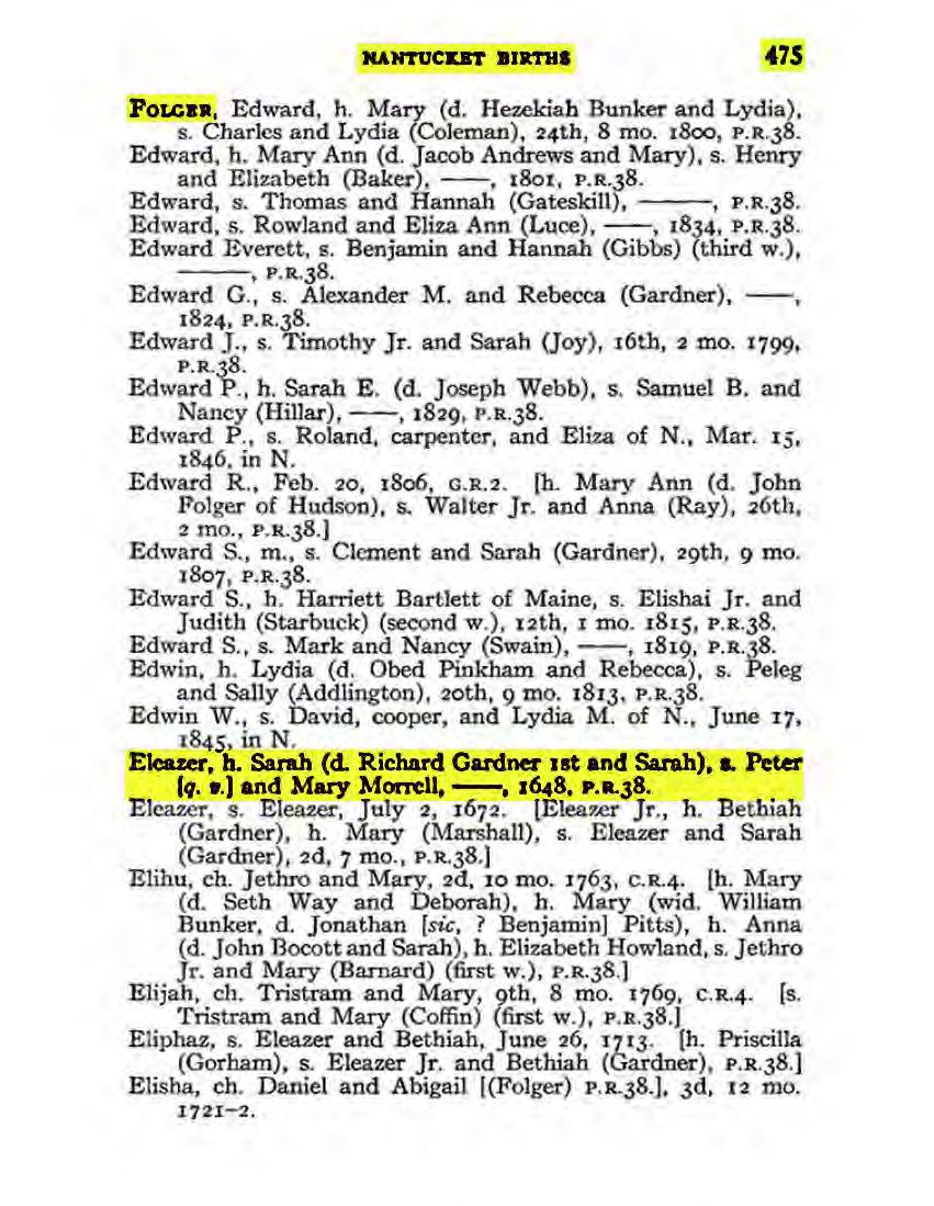 MANTUCKBT BlllTHI 475 Potc Edward, h. Mary (d. Hezekiah Bunker and Lydia), s. Charles and Lydia (Coleman), 24th, 8 mo. 1800, P.R.J8. Edward, h. Mary Ann (d. Jacob Andrews and Mary), s.