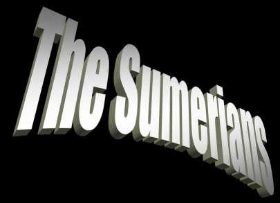 Let s start with Sumer first!