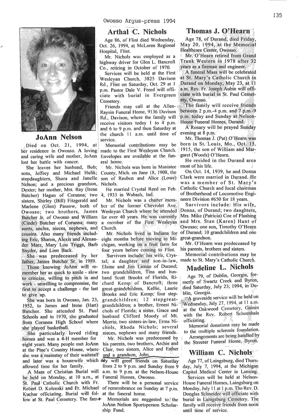 Owosso Argus-press 1994 Arthal I C. Nichols Thomas J. O'Hearn Age 86, of Flint died Wednesday, Age 78, of Durand, died Friday, Oct.
