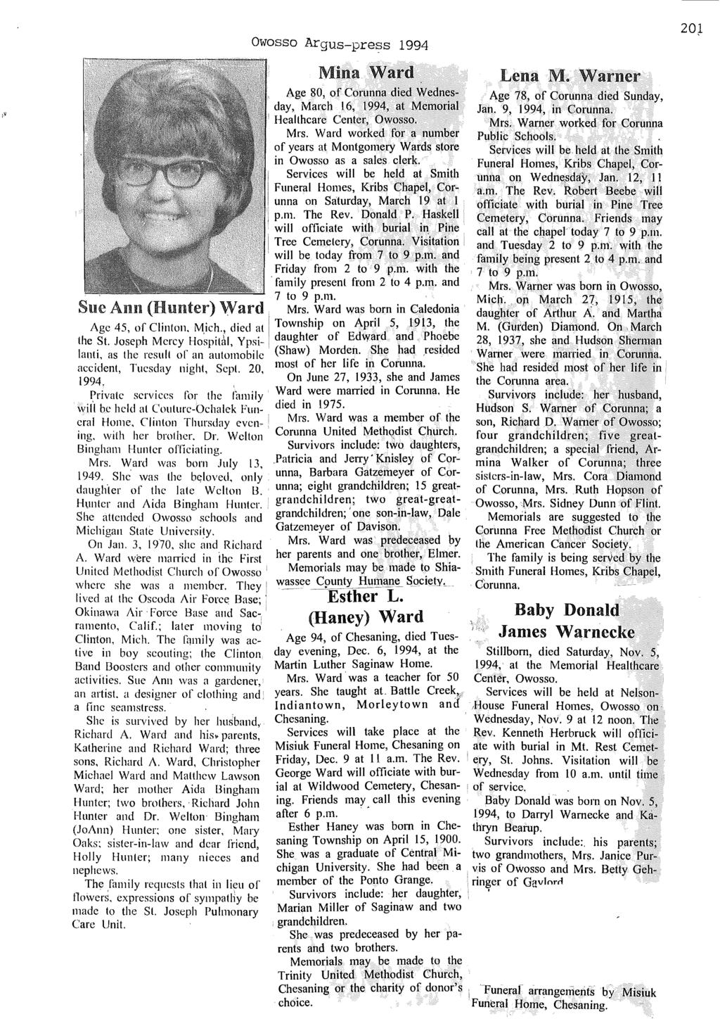Owosso Argus-pre?s 1994 MinaWard Age 80, of Corunna died Wednesday, March 16, 1994, at Memorial I Heallhcare Center, Owosso. Mrs.