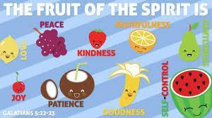 The Apostle Paul wrote, But the fruit of the Spirit is love, joy, peace, longsuffering, kindness, goodness, faithfulness,