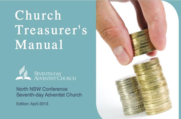 Church Treasurer s Manual and Online Training Course The Church Treasurer s Manual is a valuable source of information on the role and procedures for treasurers of Adventist Churches around the NNSW