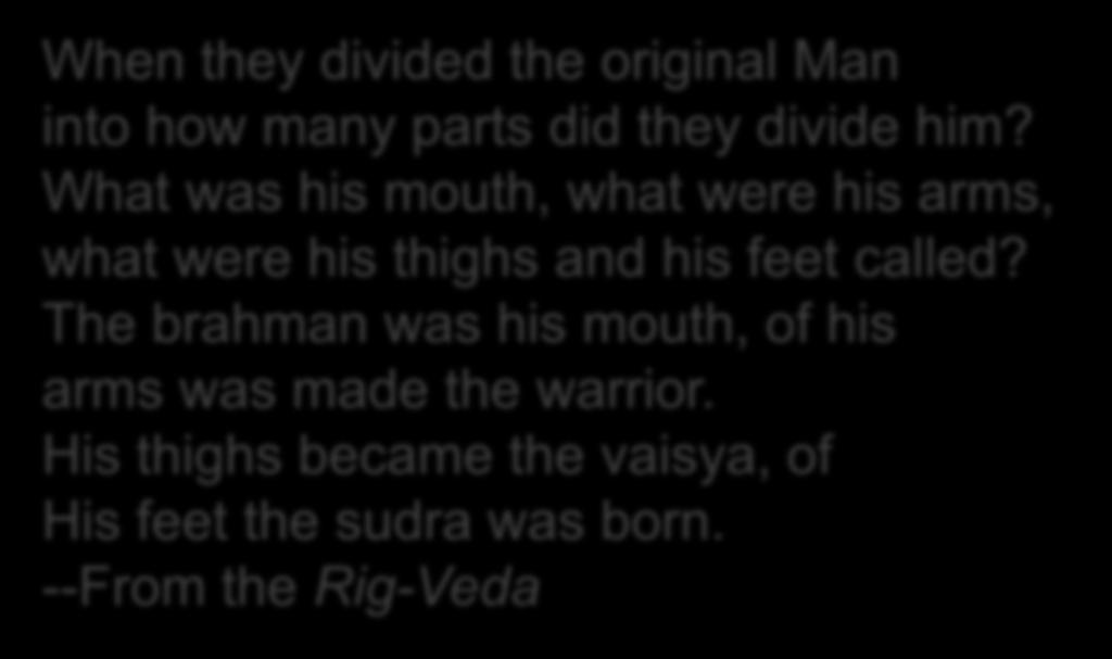 When they divided the original Man into how many parts did they divide him?