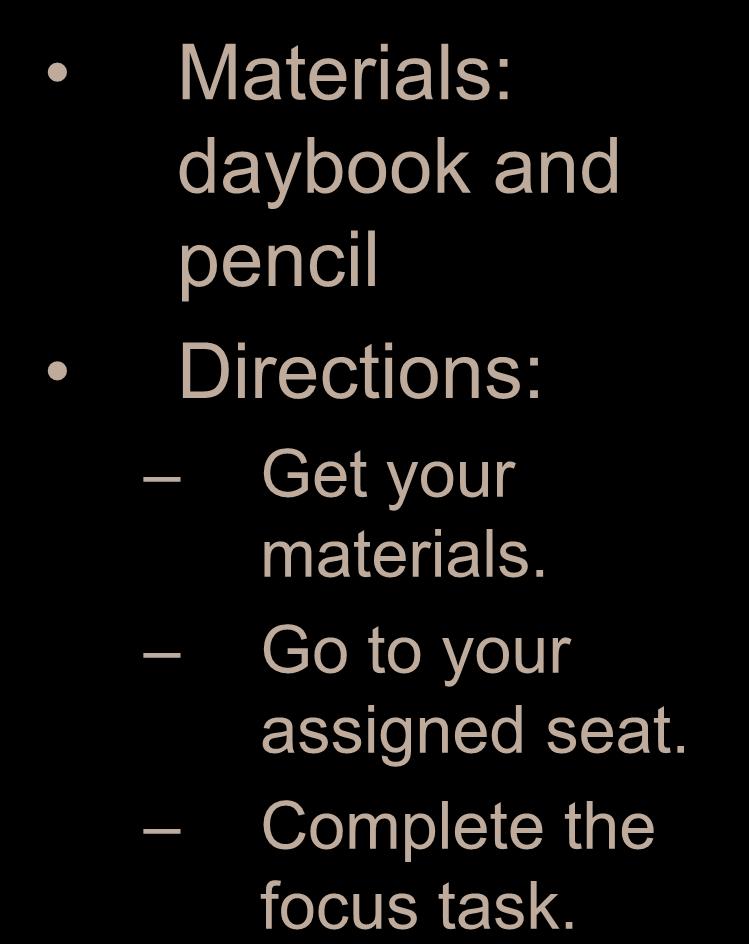 The Renaissance Materials: daybook and pencil Directions: Get