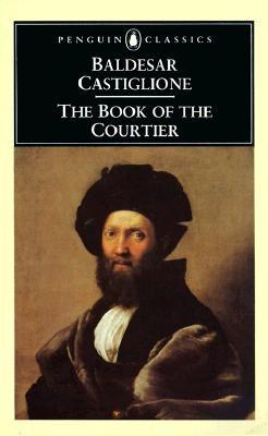 Baldassare Castiglione (1478-1529) wrote one of the most widely read books, The Courtier, which set forth the criteria on how to be the ideal